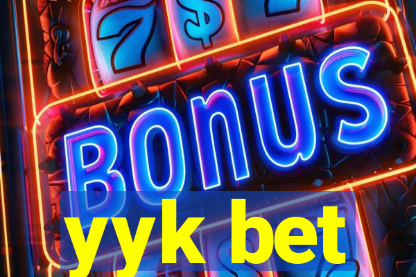 yyk bet
